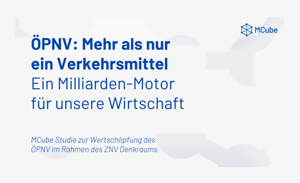 Titelbild der ZNV Denkraum Studie "ÖPNV: Mehr als nur ein Verkehrsmittel - Ein Milliarden-Motor für unsere Wirtschaft"